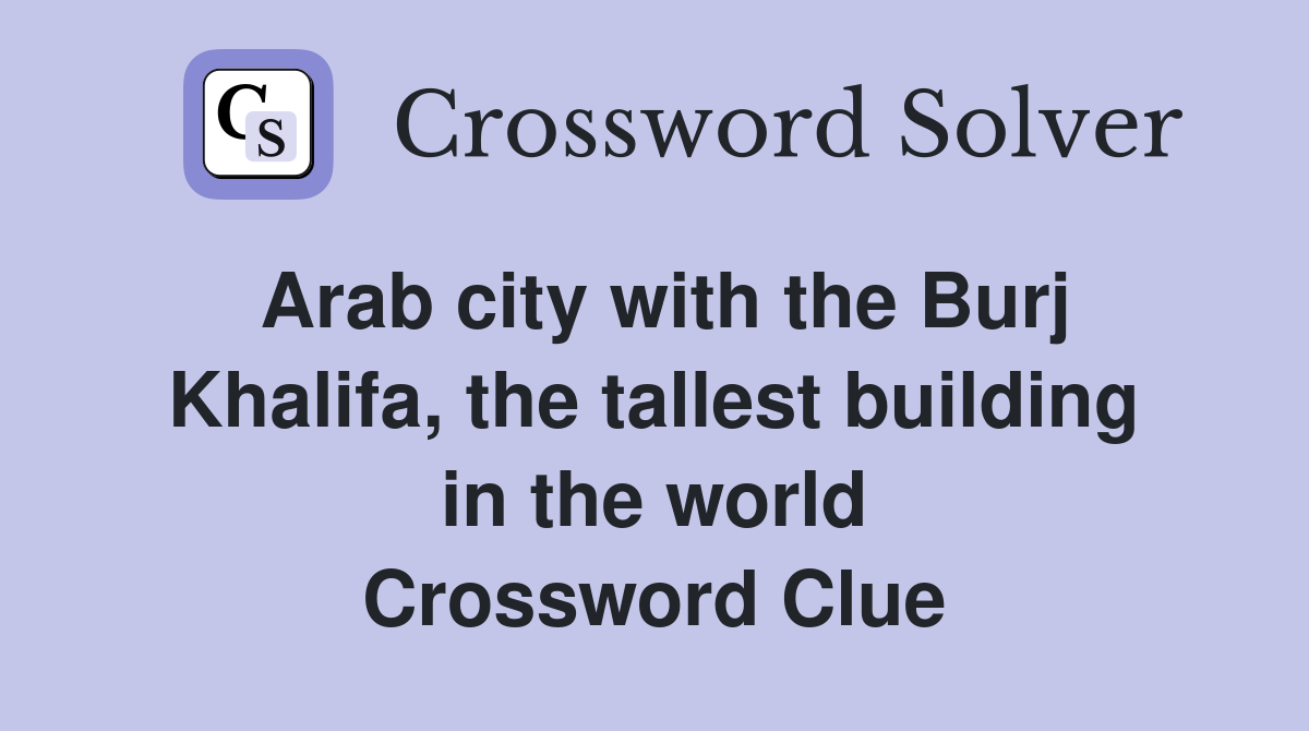 Arab city with the Burj Khalifa, the tallest building in the world